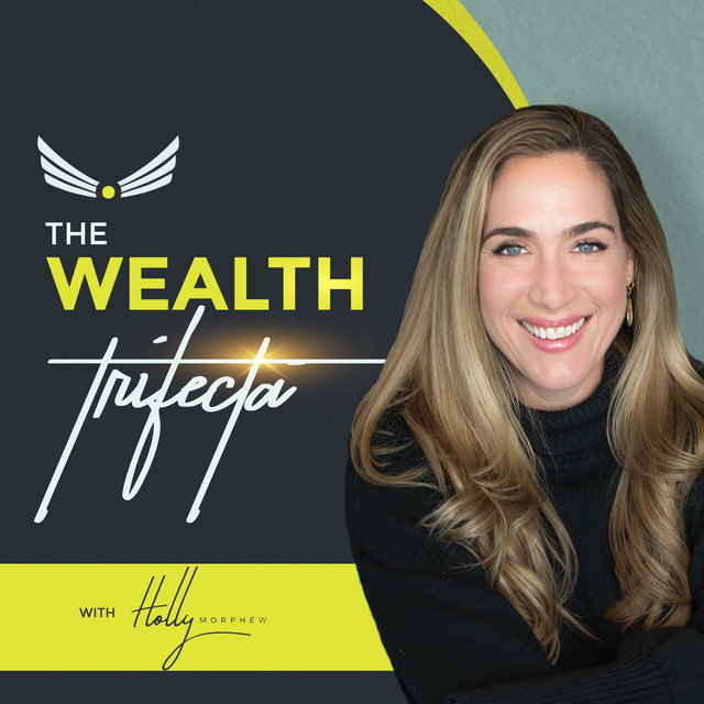 the wealth trifecta