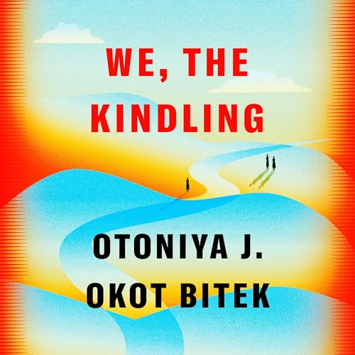 we, the kindling